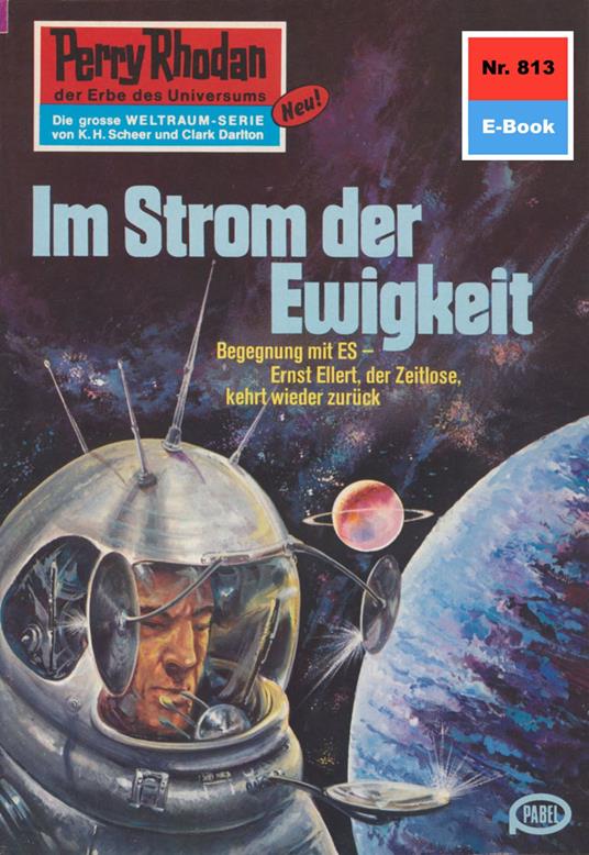 Perry Rhodan 813: Im Strom der Ewigkeit
