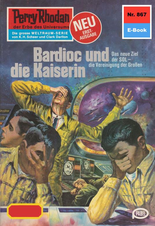 Perry Rhodan 867: Bardioc und die Kaiserin