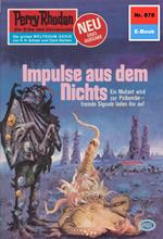 Perry Rhodan 878: Impulse aus dem Nichts
