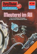 Perry Rhodan 1104: Meuterei im All
