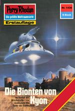 Perry Rhodan 1436: Die Bionten von Kyon