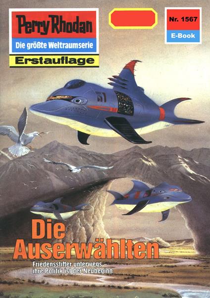 Perry Rhodan 1567: Die Auserwählten
