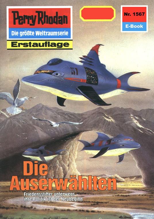 Perry Rhodan 1567: Die Auserwählten