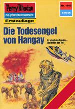 Perry Rhodan 1660: Die Todesengel von Hangay