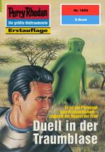 Perry Rhodan 1859: Duell in der Traumblase