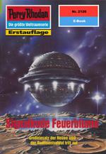 Perry Rhodan 2126: Signalkode Feuerblume
