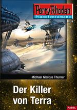 Planetenroman 14: Der Killer von Terra
