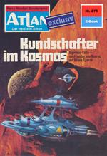 Atlan 275: Kundschafter im Kosmos