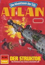 Atlan 624: Der Struktor