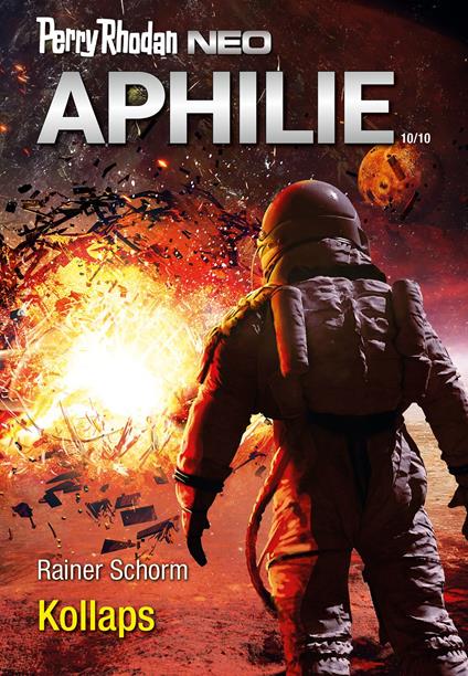 Perry Rhodan Neo 319: Kollaps