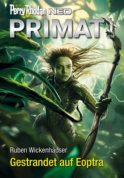 Perry Rhodan Neo 331: Gestrandet auf Eoptra