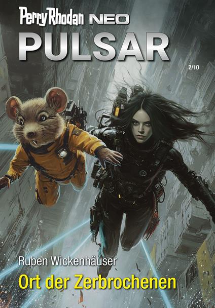 Perry Rhodan Neo 361: Ort der Zerbrochenen