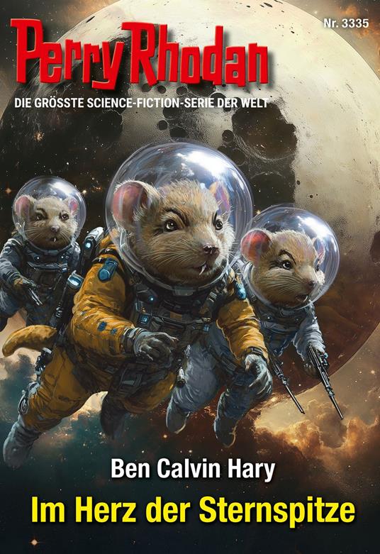 Perry Rhodan 3335: Im Herz der Sternspitze