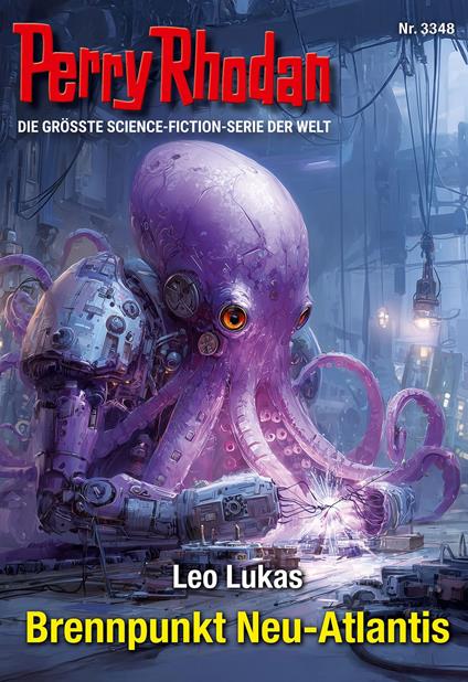 Perry Rhodan 3348: Brennpunkt Neu-Atlantis