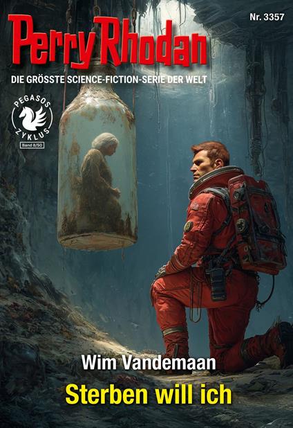 Perry Rhodan 3357: Sterben will ich