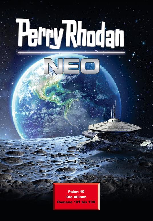 Perry Rhodan Neo Paket 19: Die Allianz
