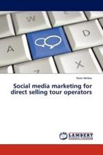 Social media marketing for direct selling tour operators