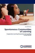 Spontaneous Communities of Learning