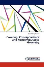 Covering, Correspondence and Noncommutative Geometry