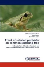 Effect of selected pesticides on common skittering frog