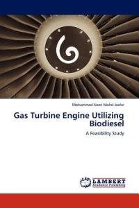 Gas Turbine Engine Utilizing Biodiesel - Mohammad Nazri Mohd Jaafar - cover