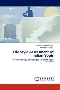 Life Style Assessment of Indian Yogis - Bharat Chandra Thakur,Rajeev Choudhary - cover