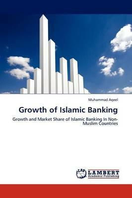 Growth of Islamic Banking - Muhammad Aqeel - cover