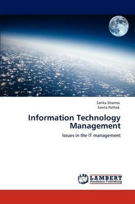 Information Technology Management - Sarika Sharma,Savita Pathak - cover