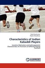 Characteristics of Indian Kabaddi Players
