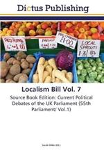 Localism Bill Vol. 7