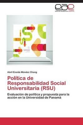 Politica de Responsabilidad Social Universitaria (Rsu) - Mendez Chang Abril Eneida - cover