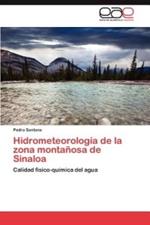 Hidrometeorologia de la zona montanosa de Sinaloa