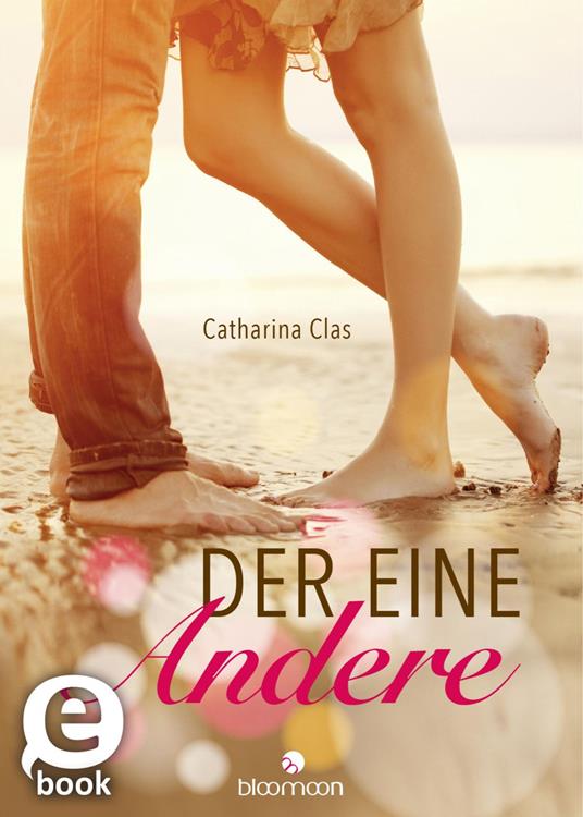Der eine Andere - Catharina Clas - ebook