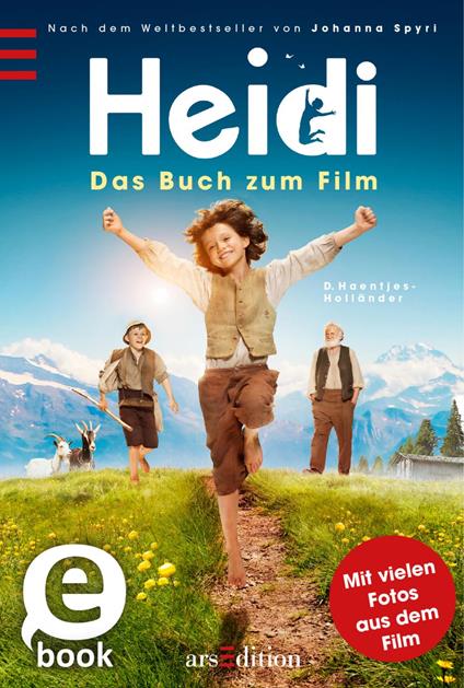 Heidi - Das Buch zum Film - Dorothee Haentjes-Holländer - ebook