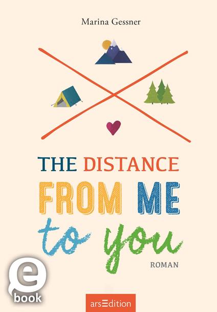 The Distance from me to you - Marina Gessner,Katrin Behringer - ebook