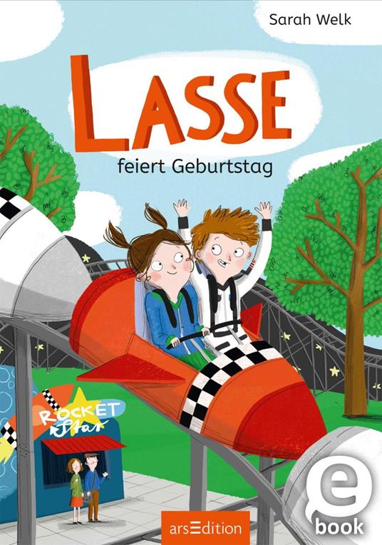 Lasse feiert Geburtstag - Sarah Welk,Anne-Kathrin Behl - ebook