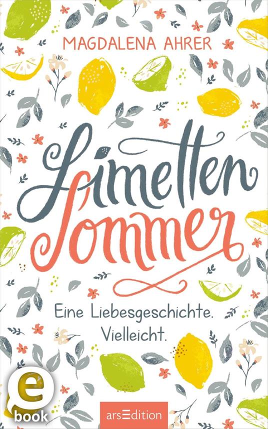 Limettensommer - Magdalena Ahrer - ebook