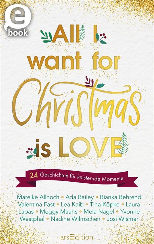 All I want for Christmas is Love