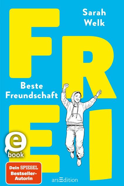 FREI – Beste Freundschaft - Sarah Welk - ebook