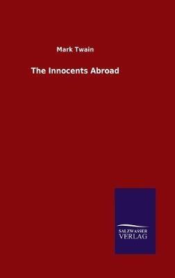 The Innocents Abroad - Mark Twain - cover