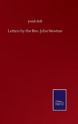 Letters by the Rev. John Newton - Josiah Bull - cover