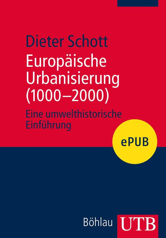 Europäische Urbanisierung (1000-2000)