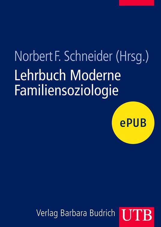 Lehrbuch Moderne Familiensoziologie