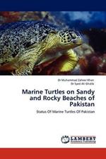 Marine Turtles on Sandy and Rocky Beaches of Pakistan