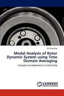 Modal Analysis of Rotor Dynamic System Using Time Domain Averaging - Zhi Chao Ong - cover
