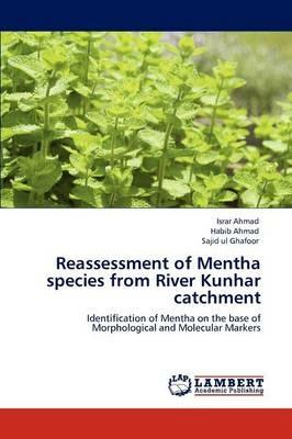 Reassessment of Mentha Species from River Kunhar Catchment - Israr Ahmad,Habib Ahmad,Sajid Ul Ghafoor - cover