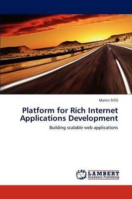 Platform for Rich Internet Applications Development - Martin St,Martin St I - cover