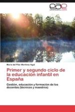 Primer y segundo ciclo de la educacion infantil en Espana