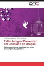 Taller Integral Preventivo del Consumo de Drogas