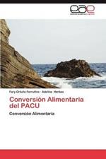 Conversion Alimentaria del Pacu